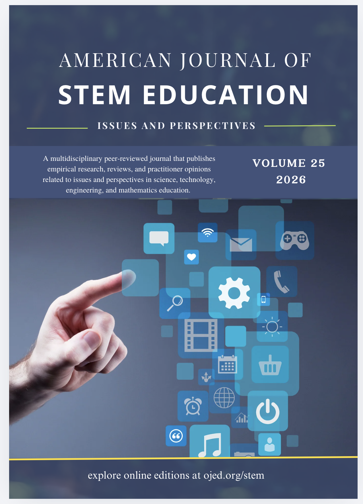 					View Vol. 25 (2026): American Journal of STEM Education
				